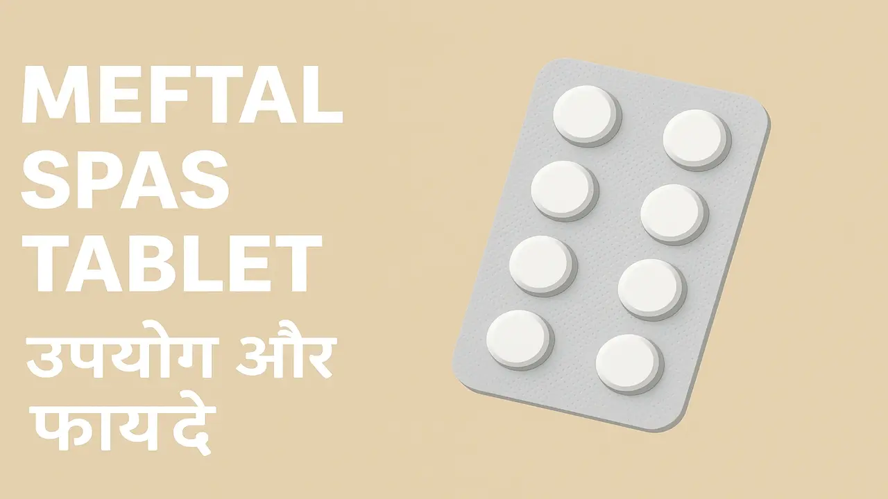 Meftal Spas Tablet Uses In Hindi